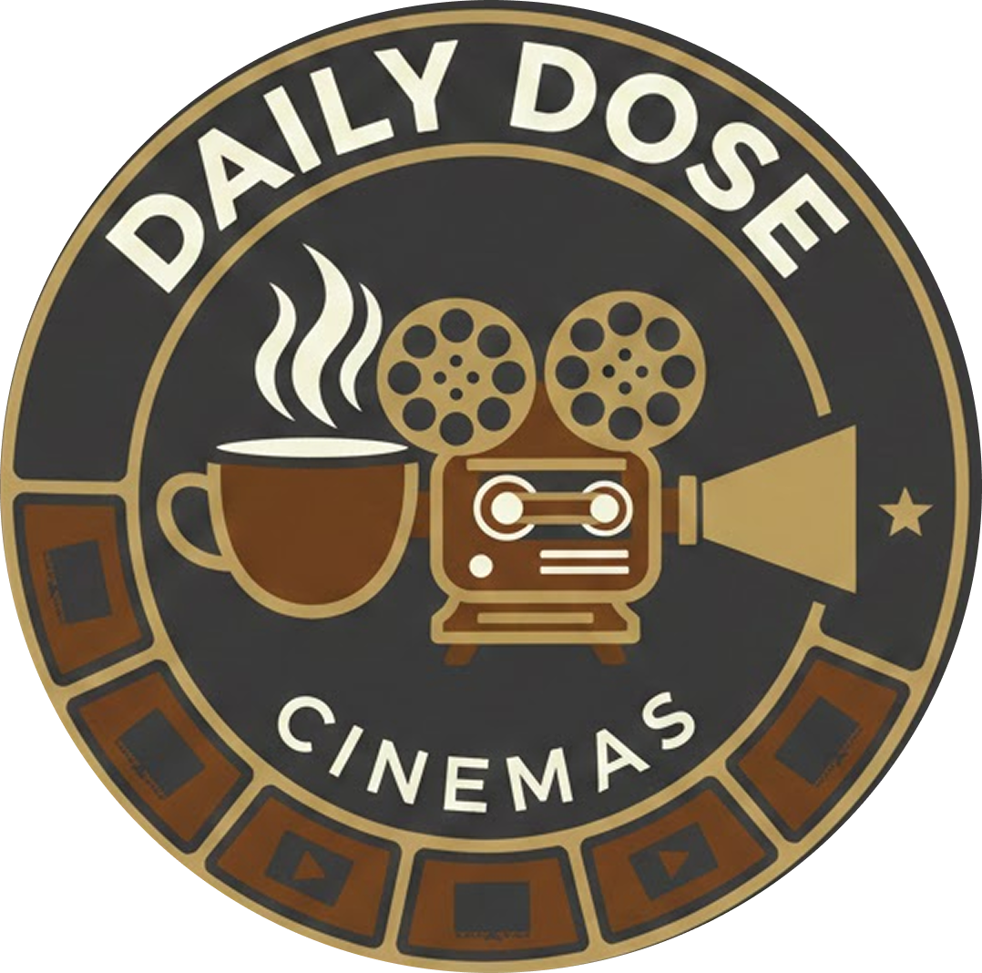 Daily Dose Cinemas